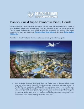 Plan your next trip to Pembroke Pines, Florida