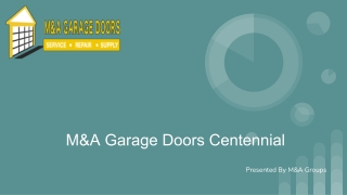 M&A Garage Doors Centennial CO