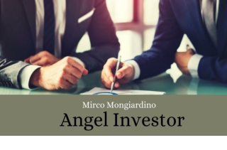 Mirco Mongiardino - The Basics Of Angel Investor