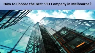 How to Choose the Best SEO Company in Melbourne?