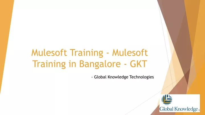 mulesoft training mulesoft training in bangalore gkt