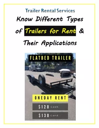 Know Different Types of Trailers for Rent & Their Applications
