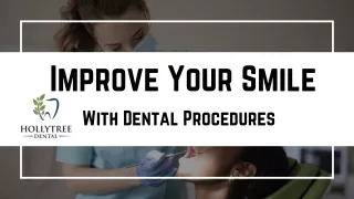 Improve Your Smile With Dental Procedures