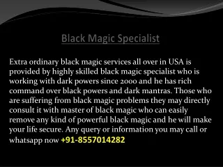 Black magic specialist USA |  91-8557014282