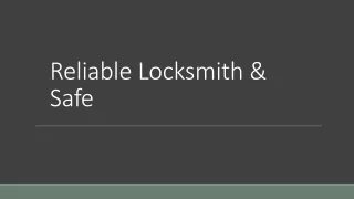 Reliable Locksmith & Safe