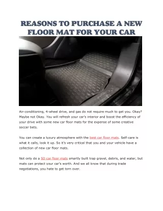 reasons to purchase a new floor mat for your car