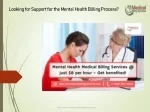 Looking for Support for the Mental Health Billing Process? - slide 1