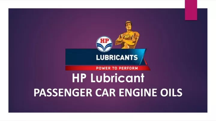 hp lubricant passenger car engine oils