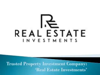 Real Estate Investments – Top real estate investing company