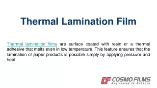 Features of Thermal Lamination Films