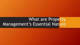 What are Property Management’s Essential Nature