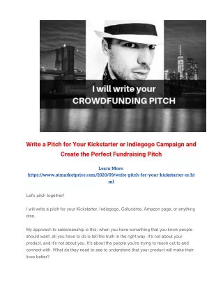 Write a Pitch for Your Kickstarter or Indiegogo Campaign and Create the Perfect Fundraising Pitch