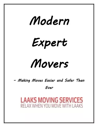 Modern Expert Movers – Making Moves Easier and Safer Than Ever