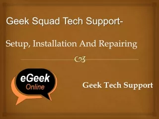 geek squad tech support setup installation and repairing