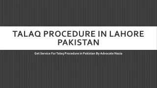 Proceed Talaq Procedure in Lahore Pakistan By Legal Process
