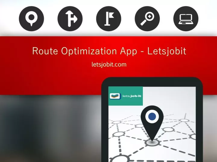route optimization app letsjobit