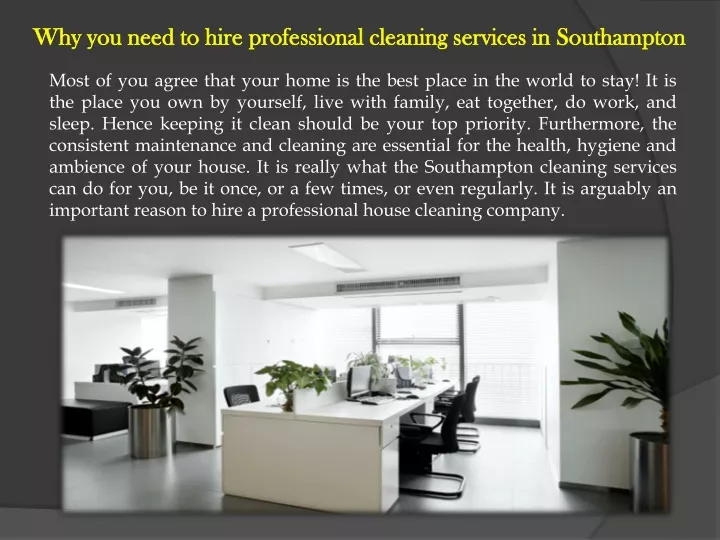 why you need to hire professional cleaning