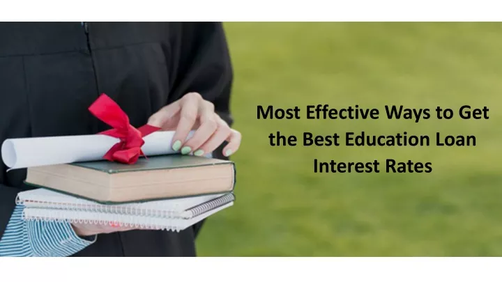 most effective ways to get the best education