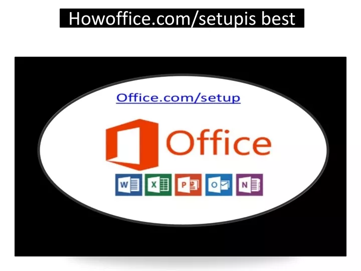 howoffice com setupis best