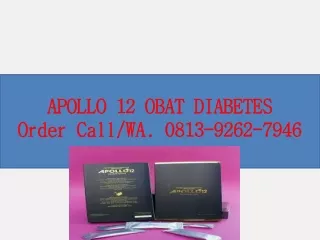 Call Order, Obat Diabetes Apollo 12  0813 9262 7946 area Bandung
