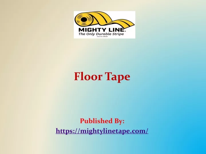 floor tape published by https mightylinetape com