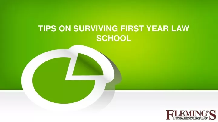 tips on surviving first year law school