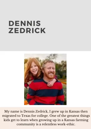 Dennis Zedrick