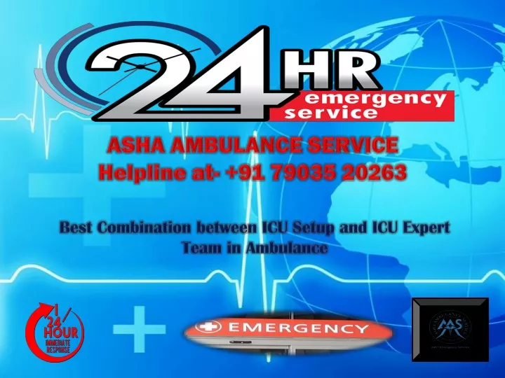 asha ambulance service helpline at 91 79035 20263