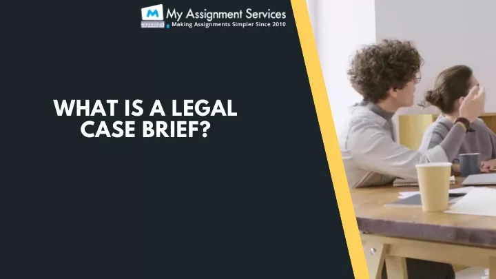 what is a legal case brief