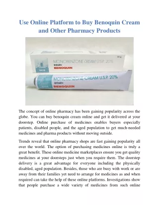 Use Online Platform to Buy Benoquin Cream and Other Pharmacy Products