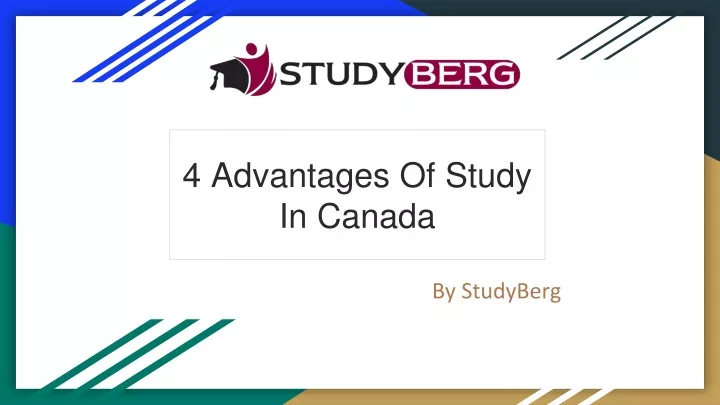 4 advantages of study in canada
