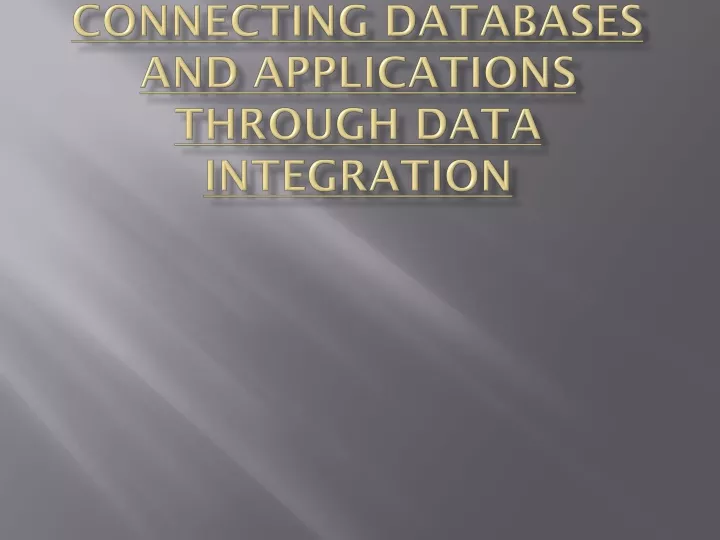 connecting databases and applications through data integration