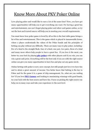 know more about pkv poker online
