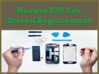 huawei p20 lite screen replacement