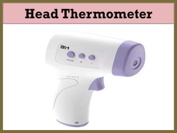 head thermometer