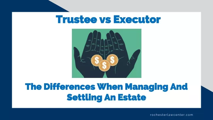 trustee vs executor