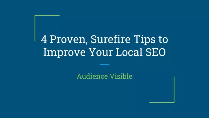 4 proven surefire tips to improve your local seo