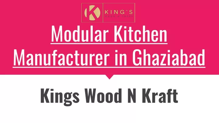 modular kitchen manufacturer in ghaziabad