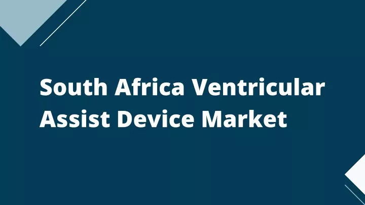 south africa ventricular assist device market