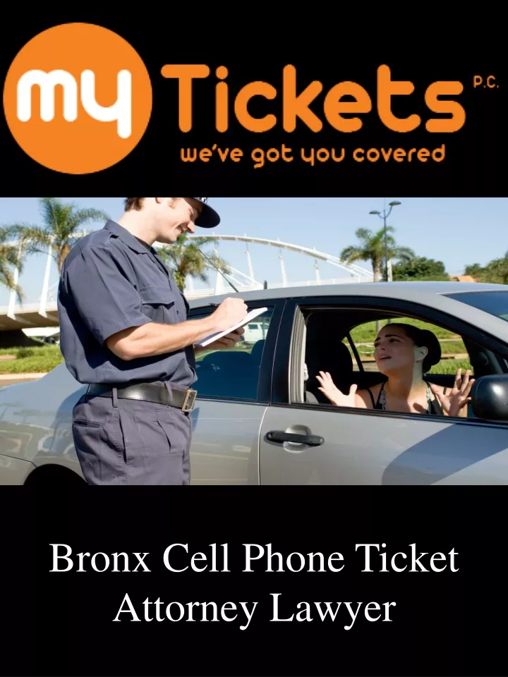 bronx cell phone ticket attorney lawyer