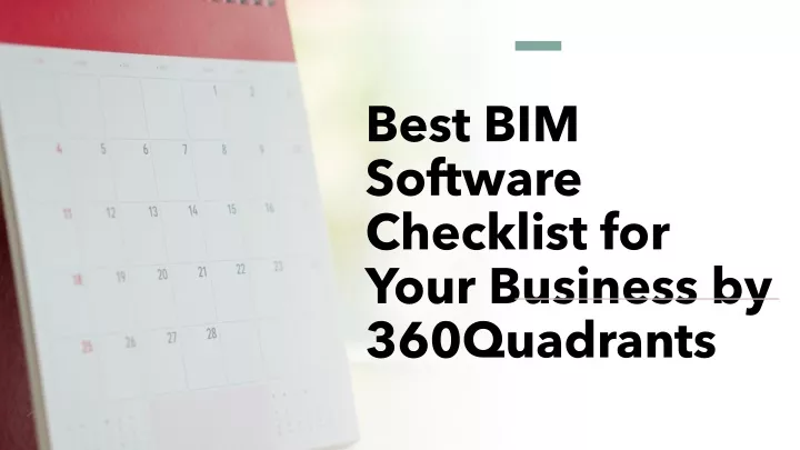 best bim software checklist for your business by 360quadrants