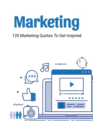 120 Marketing Quotes To Get Inspired