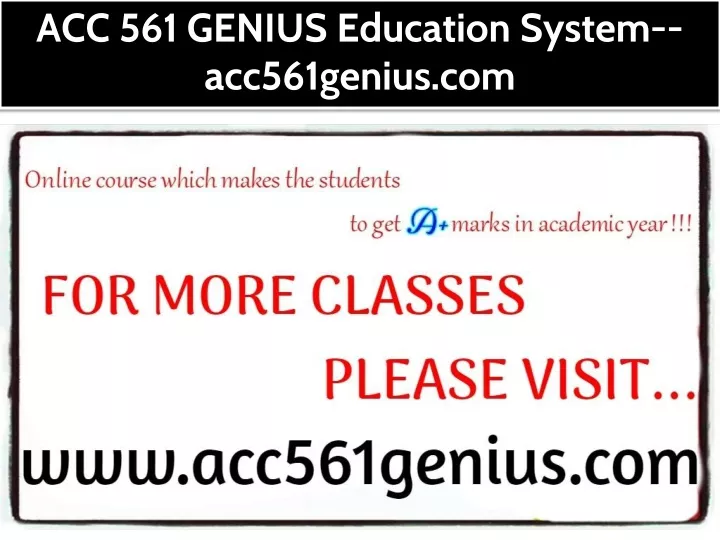 acc 561 genius education system acc561genius com