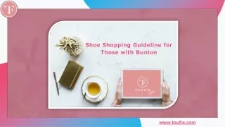 shoe shopping guideline for those with bunion