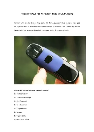 joyetech tralus pod kit review enjoy mtl dl vaping