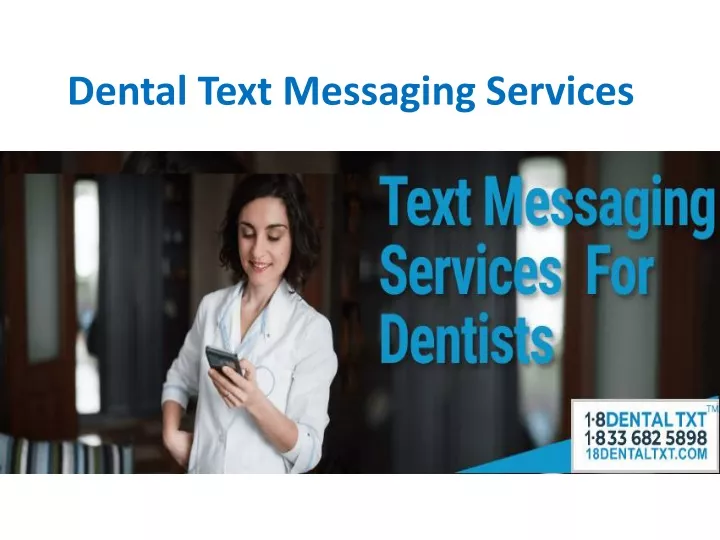 dental text messaging services