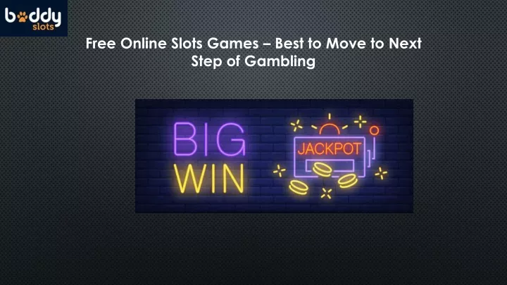 free online slots games best to move to next step