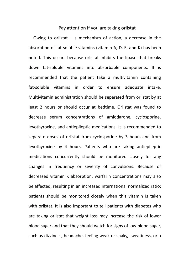 pay attention if you are taking orlistat