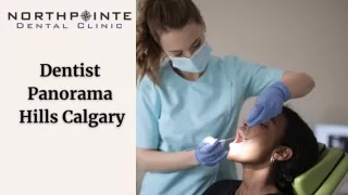 Get Cosmetic Dentistry Services by Dentist Panorama Hills Calgary