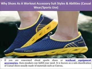 Why Shoes As A Workout Accessory Suit Styles & Abilities (Casual Wear/Sports Use)